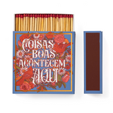 Caixa de Fósforos Allumettes Quadra - Coisas Boas Acontecem Aqui - Nicole Bustamante